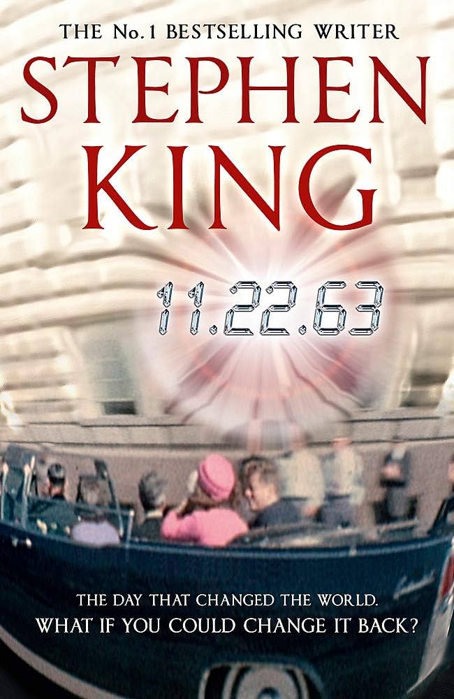 11/22/63 - King, Stephen