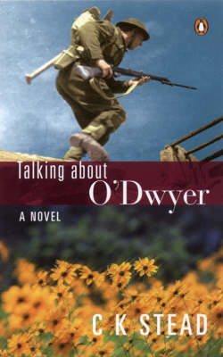 Talking About O'Dwyer - Stead, C K