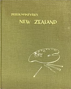 Peter McIntyre's New Zealand - McIntyre, Peter