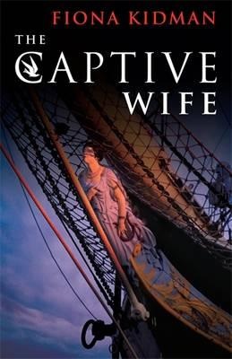 The Captive Wife - Kidman, Fiona