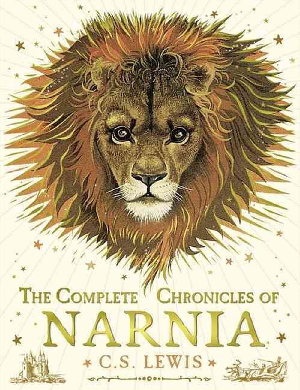 The Complete Chronicles of Narnia - Lewis, C S