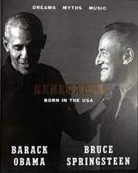 Renegades - Born in the USA - Obama, Barack and Springsteen, Bruce