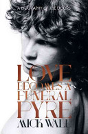 Love Becomes a Funeral Pyre - Wall, Mick