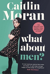 What About Men? - Moran, Caitlin