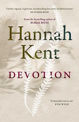 Devotion - Kent, Hannah