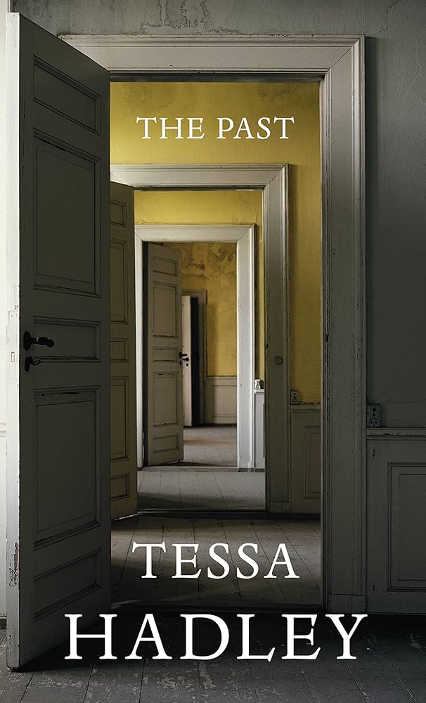 The Past - Hadley, Tessa