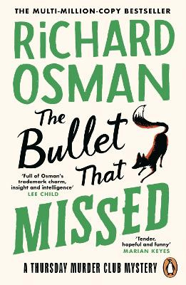 The Bullet that Missed - Osman, Richard