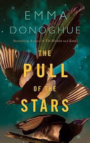 The Pull of the Stars - Donoghue, Emma