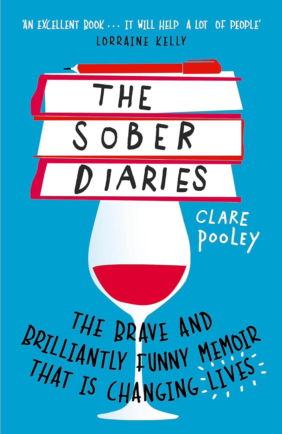 The Sober Diaries - Pooley, Clare