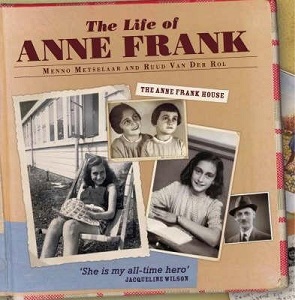 The Life of Anne Frank - Metselaar, Menno and Van Der Rol, Ruud and The Anne Frank House