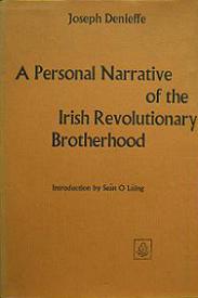 A Personal Narrative of the Irish Revolutionary Brotherhood