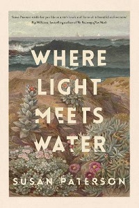 Where Light Meets Water - Paterson, Susan