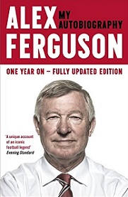 My Autobiography - One Year On: Fully Updated Edition - Ferguson, Alex