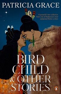 Bird Child and Other Stories - Grace, Patricia