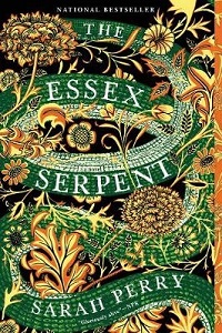 The Essex Serpent - A Novel - Perry, Sarah
