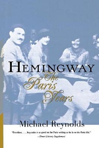 Hemingway - The Paris Years - Reynolds, Michael