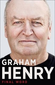 Graham Henry - Final Word