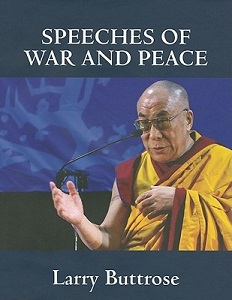 Speeches of War and Peace - Buttrose, Larry