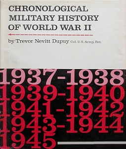 Chronological Military History of World War II - Dupuy, Trevor Nevitt