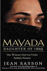 Mayada - Daughter of Iraq - One Woman's Survival Under Saddam Hussein - Sasson, Jean