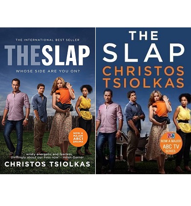 The Slap - Whose Side Are You On? - Tsiolkas, Christos