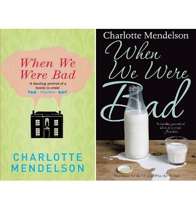 When We Were Bad - Mendelson, Charlotte
