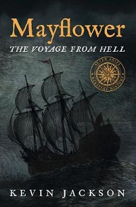 Mayflower - The Voyage from Hell - Jackson, Kevin