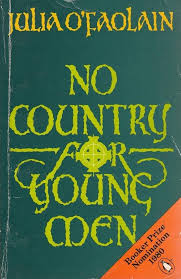 No Country for Young Men - O'Faolain, Julia