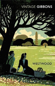 Westwood or The Gentle Powers - Gibbons, Stella