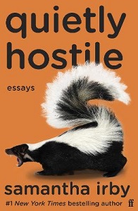 Quietly Hostile - Essays - Irby, Samantha