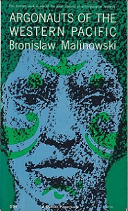 Argonauts of the Western Pacific - Malinowski, Bronislaw