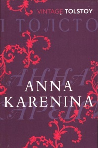 Anna Karenina  - Tolstoy, Leo and Maude, Louise and Maude, Aylmer (translators)