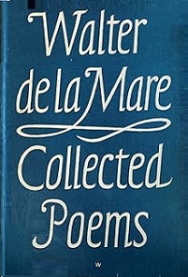 Walter de la Mare - Collected Poems - de la Mare, Walter and Wolpe, Berthold (illustrator)
