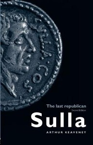 Sulla - The Last Republican - 2nd Edition - Keaveney, Arthur