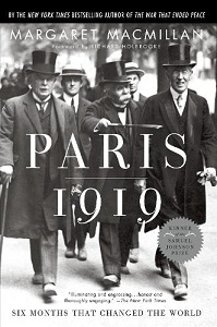 Paris 1919 - Six Months That Changed the World - MacMillan, Margaret