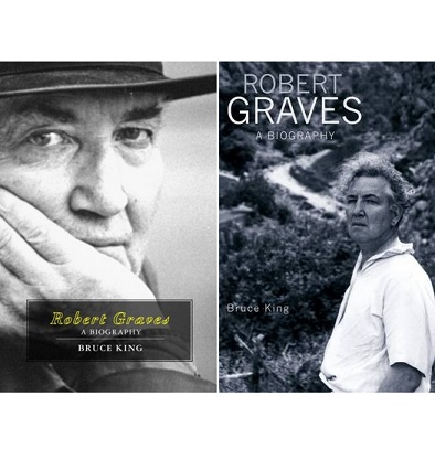 Robert Graves - A Biography - King, Bruce