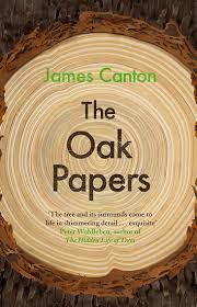 The Oak Papers - Canton, James