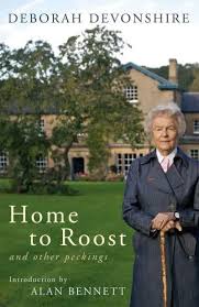Home to Roost: And Other Peckings - Devonshire, Deborah