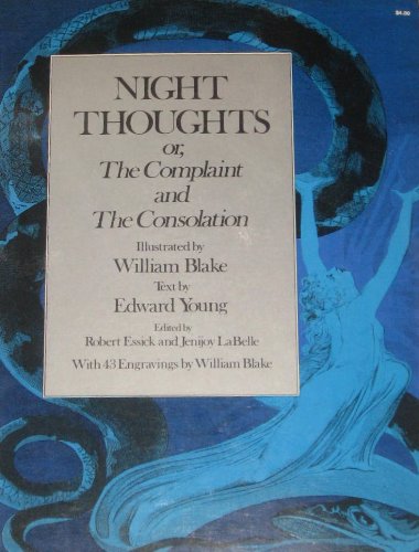 Night Thoughts - or, the Complaint and the Consolation - Young, Edward and Blake, William