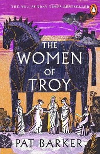 The Women of Troy - Barker, Pat