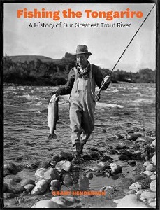 Fishing the Tongariro - Henderson, Grant