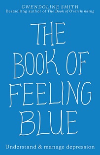 The Book of Feeling Blue - Smith, Gwendoline