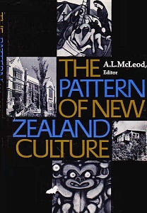 The Pattern Of New Zealand Culture - McLeod, A.L.