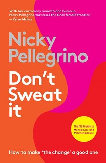 Don't Sweat It - How to Make ?the Change? a Good One - Pellegrino, Nicky