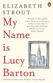 My Name Is Lucy Barton - Strout , Elizabeth