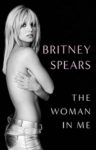 The Woman in Me - Spears, Britney