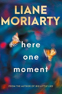 Here One Moment  - Moriarty, Liane