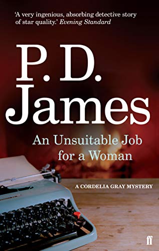 An Unsuitable Job for a Woman - James, P D
