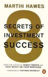 Eight Secrets of Investment Success - Hawes, Martin