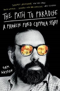 The Path to Paradise - A Francis Ford Coppola Story - Wasson, Sam
